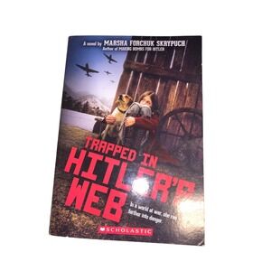 Trapped in Hitler's Web Marsha‎ Forchuk Skrypuch Scholastic Historical